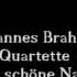 Johannes Brahms Vier Quartette Op 92 1 O Schöne Nacht 1 4