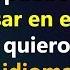 Cómo Puedo Dejar De Pensar En Español Cuando Quiero Hablar Otro Idioma