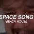 Song Of The Man Crying On Tik Tok Space Song Beach House Lofi And Chill Songs