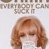 7 Kathy Griffin Everybody Can Suck It AUDIO 2007