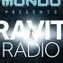 Gravity Radio 173 With Mondo 05 07 2022