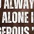 A Man Who Always Spent Time Alone Is Very Dangerous CH Spurgeon Sermon