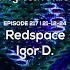 217 I Progressive Tales With Redspace Igor D