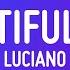 LUCIANO Beautiful Girl Lyrics