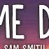 1 HOUR Sam Smith Lay Me Down Lyrics