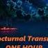 BT Nocturnal Transmission ONE HOUR