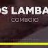 Os Lambas Comboio