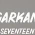 Seventeen Dengarkan Aku Lyrics Video