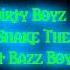 Dirty Boyz Boom Shake The Room G4bby Ft Bazz Boyz Remix