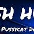 The Pussycat Dolls Hush Hush Hush Hush LYRICS