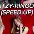 ITZY RİNGO SPEED UP