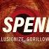 Illusionize Gorillowz Big Spender