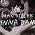 Max Styler Wanna Dance Extended Mix