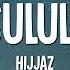 Hijjaz Rasulullah Lirik