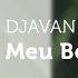 Djavan Meu Bem Querer Áudio Oficial