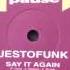 Jestofunk Say It Again Club Mix 12