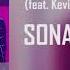 Sona Feat Kevin McCoy Do What You Do GP Production Remix 2022