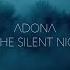 ADONA In The Silent Night Lyric Video