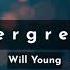 Will Young Evergreen Lyric Video