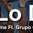 Te Lo Dije Grupo Firme Ft Codiciado LETRA LYRICS