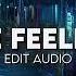 The Feeling Massano Edit Audio