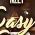 NZ21 Easy Come Official Video