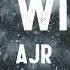 AJR Dear Winter Lyrics