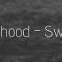 The Neighbourhood Sweater Weather 8D AUDIO