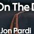 Jon Pardi Heartache On The Dance Floor Lyrics