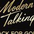 Modern Talking Brother Louie New Version 2017