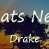 Drake What S Next Lyrics