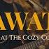 Awat Live At The Cozy Cove Davey Langit