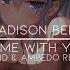 Madison Beer Home With You NAKID Ambedo Remix