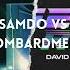 Agdem Vs David Guetta MORTEN Samdo Vs Bombardment Urban Dolhar Mashup