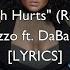 Lizzo Truth Hurts Remix Ft DaBaby Lyrics