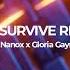 I WILL SURVIVE REMAKE DJ Nanox X Gloria Gaynor