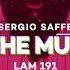 Sergio Saffe Is The Music Original Mix