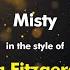 Ella Fitzgerald Misty Karaoke Version From Zoom Karaoke