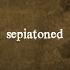 Sepiatoned