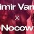 Vladimir Varnava X Nocow X Present Perfect Festival 2022