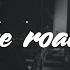 Jonah Kagen The Roads Lyrics