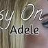 Adele Easy On Me HQ FLAC