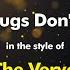 The Verve The Drugs Don T Work Karaoke Version From Zoom Karaoke