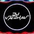 Dj Vaibhav In The Mix Choli Ke Peeche Kya He Dj Song