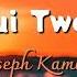 Joseph Kamaru No Ithue Twari Kuo Lyrics Official Lyrics