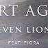 Seven Lions Feat Fiora Start Again Ophelia Records