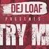 DeJ Loaf Try Me Audio