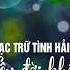 Nhất Định Phải Nghe Thử Giọng Ca Này LK Nhạc Tình Hải Ngoại Tuyển Chọn Nghe Say Mê Tâm Hồn