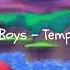 Nice Boys Temporex