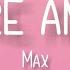 Max Where Am I At Lyrics